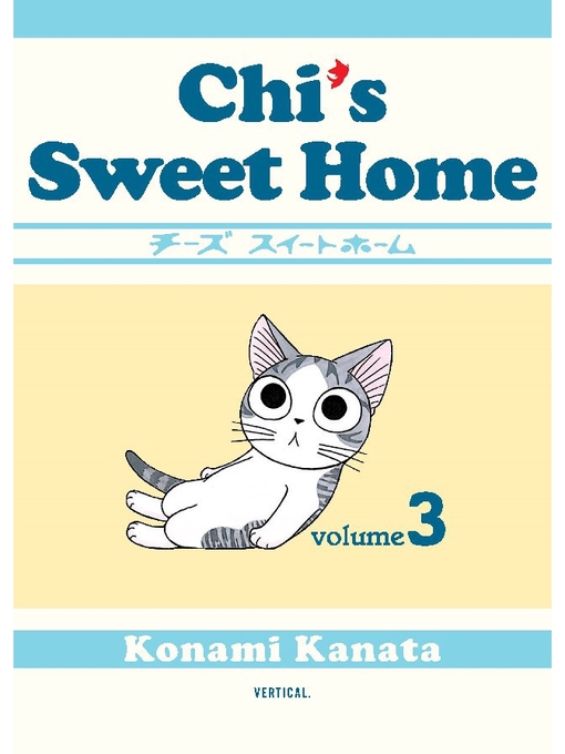 Title details for Chi's Sweet Home, Volume 3 by Konami Kanata - Wait list